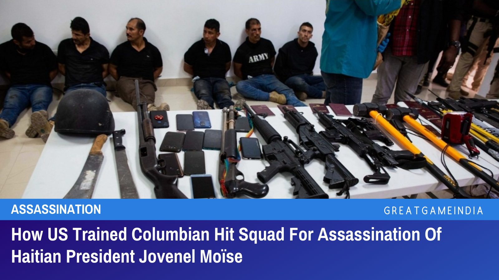 How Us Trained Columbian Hit Squad For Assassination Of Haitian