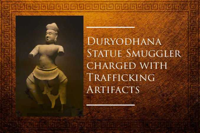 duryodhana-statue-smuggler-charged-with-trafficking-artifacts