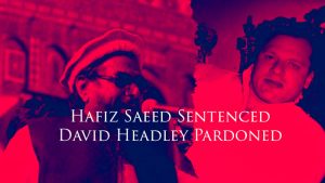 Hafiz Saeed Sentenced David Headley Pardoned