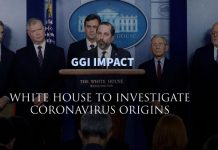 GGI IMPACT: White House To Investigate If Coronavirus Was Weaponized White House to investigate if Coronavirus was Weaponized