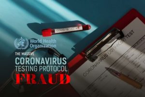 The Massive Coronavirus Testing Protocol Fraud