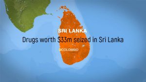 Drugs worth $33m seized in Sri Lanka