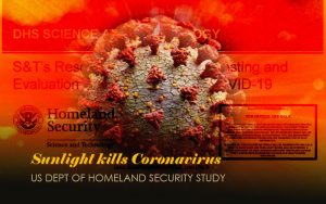 Sunlight Kills Coronavirus - US Dept Of Homeland Security Study