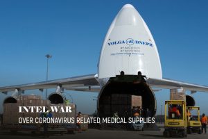 Worldwide Intelligence War Over Coronavirus Related Medical Supplies