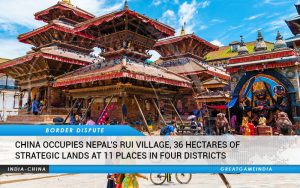 China Occupies Nepal's Rui Village