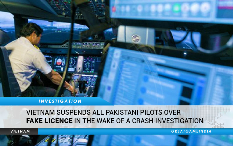 Vietnam Suspends All Pakistani Pilots Over Fake Licences Following A Crash Investigation