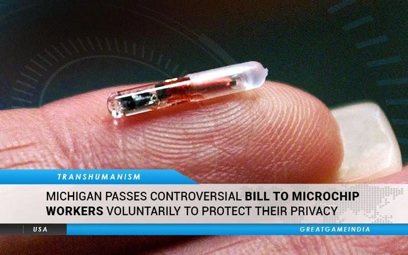 Michigan Passes Controversial Bill To Microchip Workers Voluntarily To Protect Their Privacy