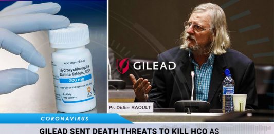 Gilead Sent Death Threats To Kill HCQ As Cure For COVID-19, French Dr Testifies In Parliament