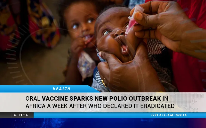 WHO's Oral Vaccine Sparks New Polio Outbreak In Africa