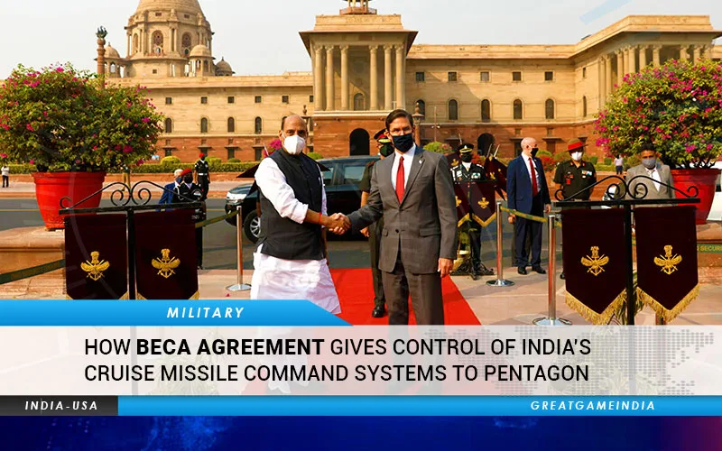 How BECA Agreement Gives Control Of India's Cruise Missile Command Systems To Pentagon