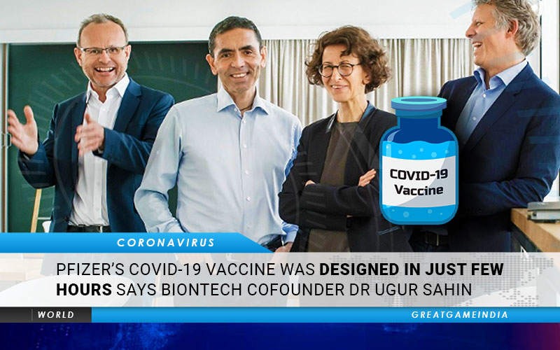 Pfizer's COVID-19 Vaccine Was Designed In Just Few Hours Says BioNTech Co-founder Dr Ugur Sahin