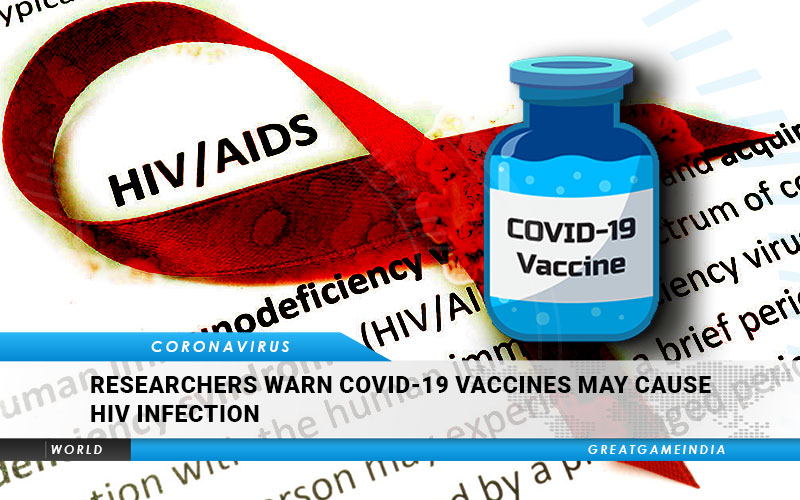 Researchers Warn COVID-19 Vaccines May Cause HIV Infection