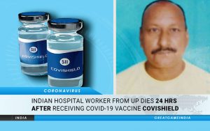 Indian Hospital Worker From UP Dies Just 24 Hrs After Receiving COVID-19 Vaccine Covishield