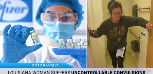 Louisiana Woman Suffers Uncontrollable Convulsions After Getting Experimental Pfizer COVID-19 Vaccine