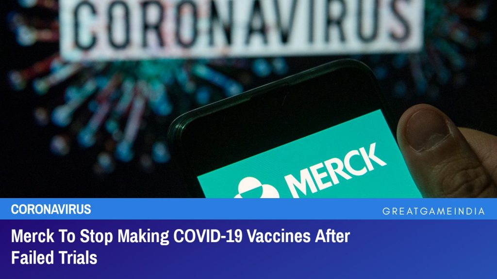 Merck To Stop Making COVID-19 Vaccines After Failed Trials