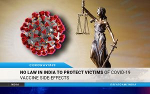 No Laws In India To Protect Victims Of COVID-19 Vaccine Side-Effects