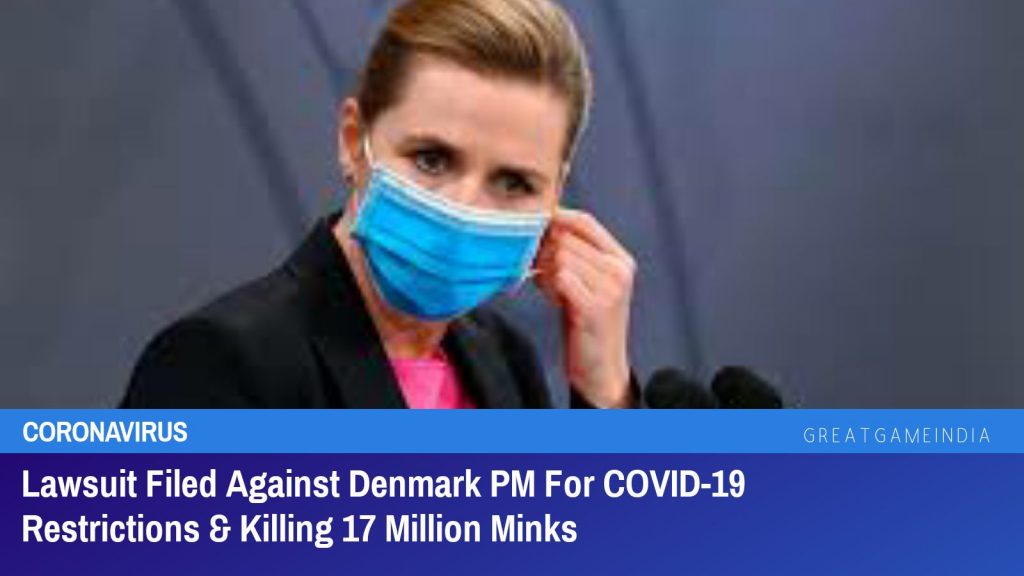 Poursuite intentée contre le Premier ministre danois pour restrictions au COVID-19 et meurtre de 17 millions de visons