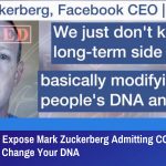 Leaked Video Expose Mark Zuckerberg Admitting COVID-19 Vaccines Will Change Your DNA