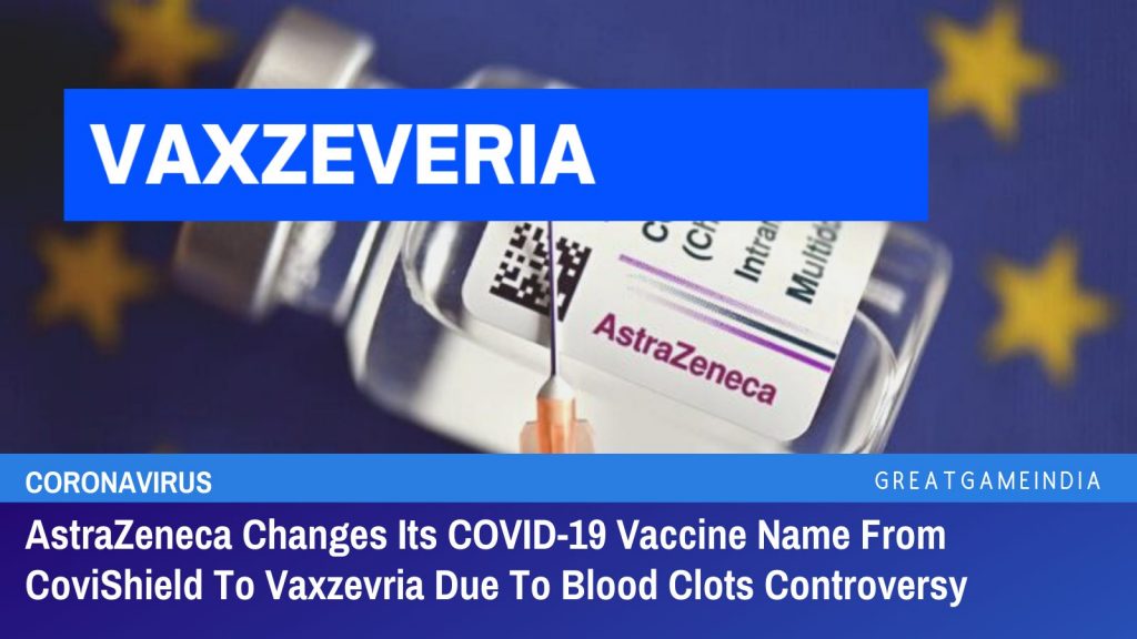 AstraZeneca Changes Its COVID-19 Vaccine Name From CoviShield To Vaxzevria Due To Blood Clots Controversy