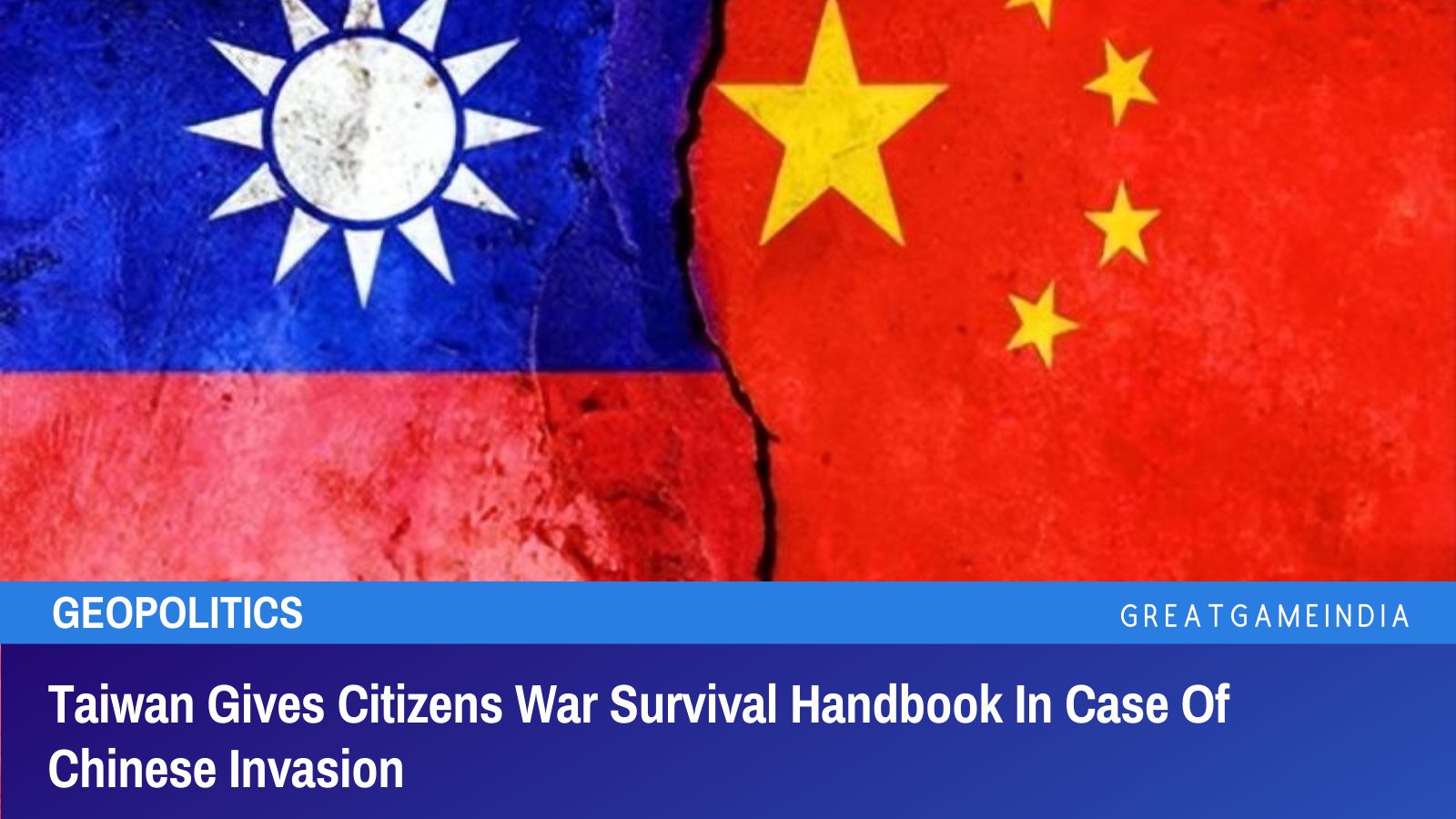 Taiwan Gives Citizens War Survival Handbook In Case Of Chinese Invasion ...