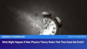 What Might Happen If New Physics Theory Rules That Time Does Not Exist