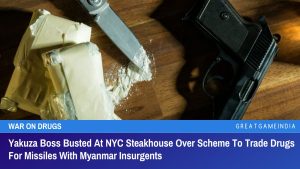 Yakuza Boss Busted At NYC Steakhouse Over Scheme To Trade Drugs For Missiles With Myanmar Insurgents