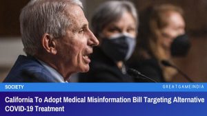 California To Adopt Medical Misinformation Bill Targeting Alternative COVID-19 Treatment