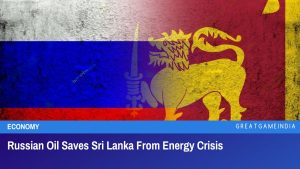 Russian Oil Saves Sri Lanka From Energy Crisis