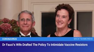 Dr Fauci’s Wife Drafted The Policy To Intimidate Vaccine Resistors