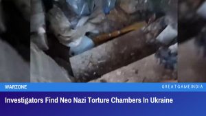 Investigators Find Neo Nazi Torture Chambers In Ukraine