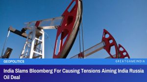 India Slams Bloomberg For Causing Tensions Aiming India Russia Oil Deal