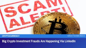 Big Crypto Investment Frauds Are Happening Via LinkedIn