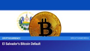 El Salvador's Bitcoin Default