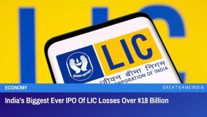 India's Biggest Ever IPO Of LIC Losses Over $18 Billion