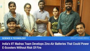 India's IIT Madras Team Develops Zinc-Air Batteries That Could Power E-Scooters Without Risk Of Fire