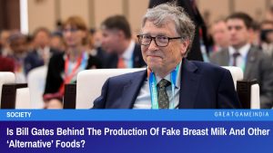 Is Bill Gates Behind The Production Of Fake Breast Milk And Other Alternative Foods