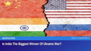 Is India The Biggest Winner Of Ukraine War