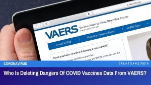 Who Is Deleting Dangers Of COVID Vaccines Data From VAERS