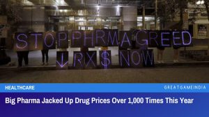 Big Pharma Jacked Up Drug Prices Over 1,000 Times This Year