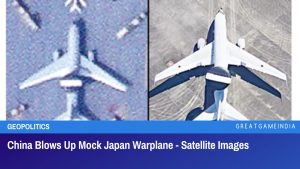 China Blows Up Mock Japan Warplane Satellite Images