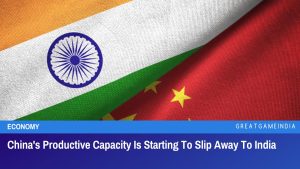 China's Productive Capacity Is Starting To Slip Away To India