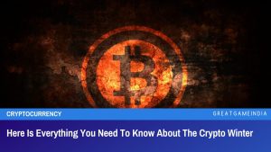 Here Is Everything You Need To Know About The Crypto Winter