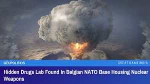 Hidden Drugs Lab Found In Belgian NATO Base Housing Nuclear Weapons