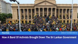 How A Band Of Activists Brought Down The Sri Lankan Government