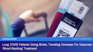 Long COVID Patients Going Broke Traveling Overseas For Unproven Blood Washing Treatment