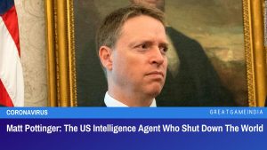 Matt Pottinger The US Intelligence Agent Who Shut Down The World