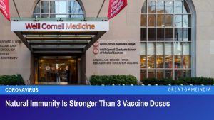 Natural Immunity Is Stronger Than 3 Vaccine Doses