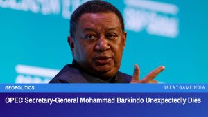 OPEC Secretary General Mohammad Barkindo Unexpectedly Dies