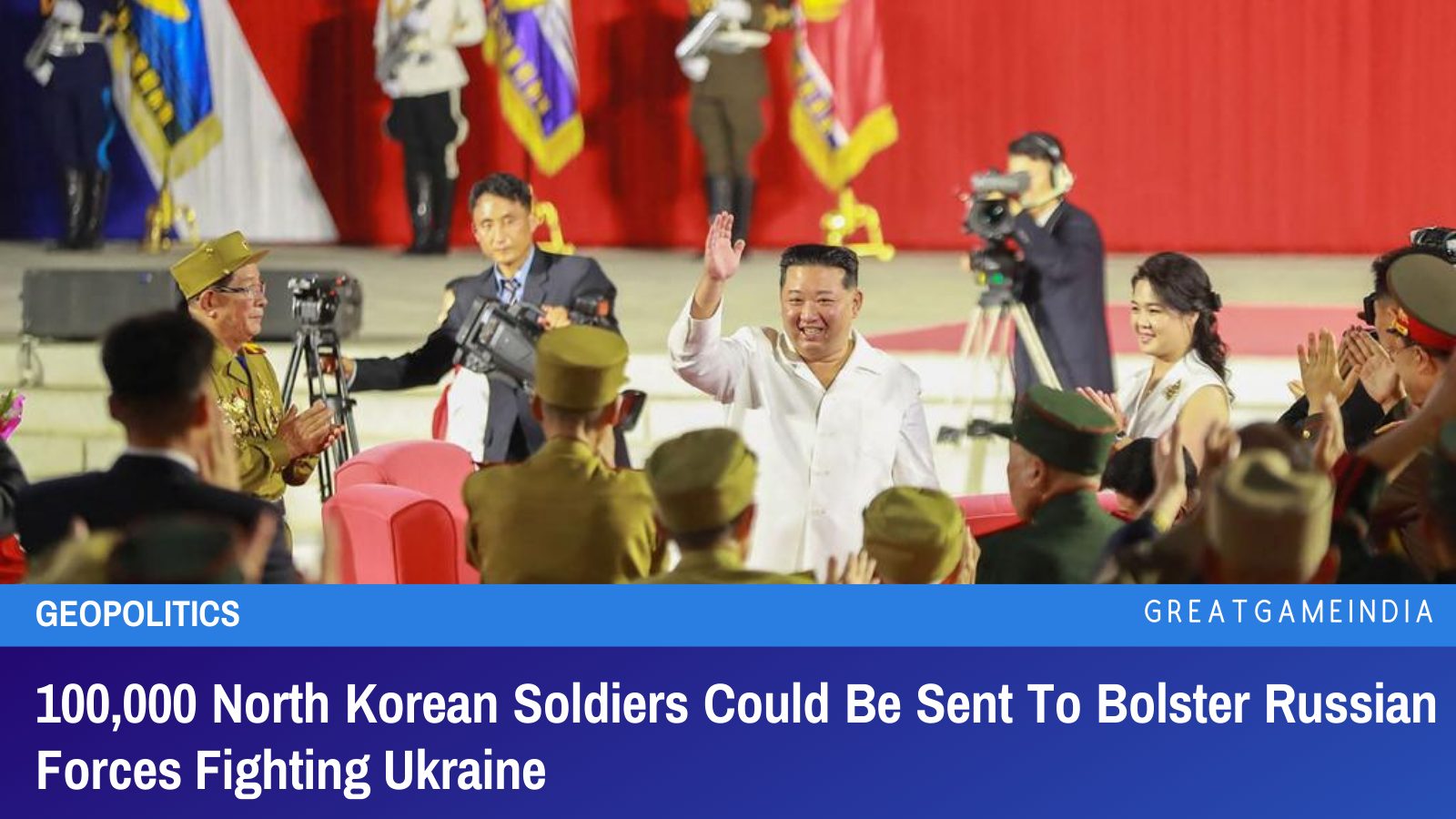 100,000 North Korean Soldiers Could Be Sent To Bolster Russian Forces ...