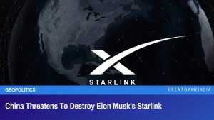 China Threatens To Destroy Elon Musk's Starlink